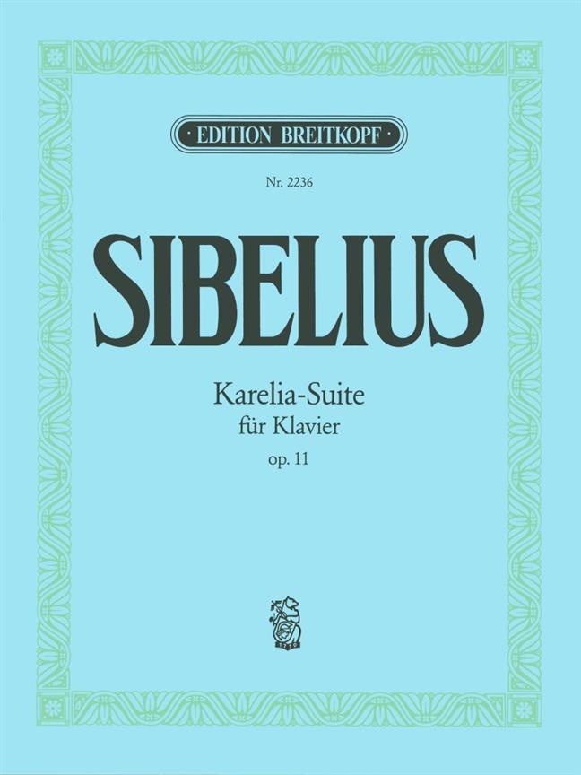 Jean Sibelius: Karelia-Suite op. 11