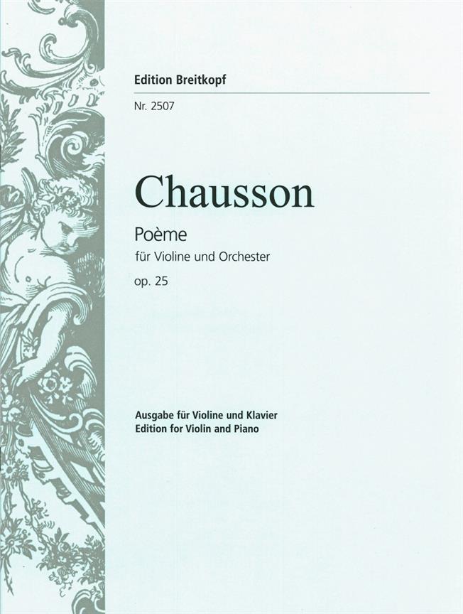 Chausson: Poeme Es-dur op. 25