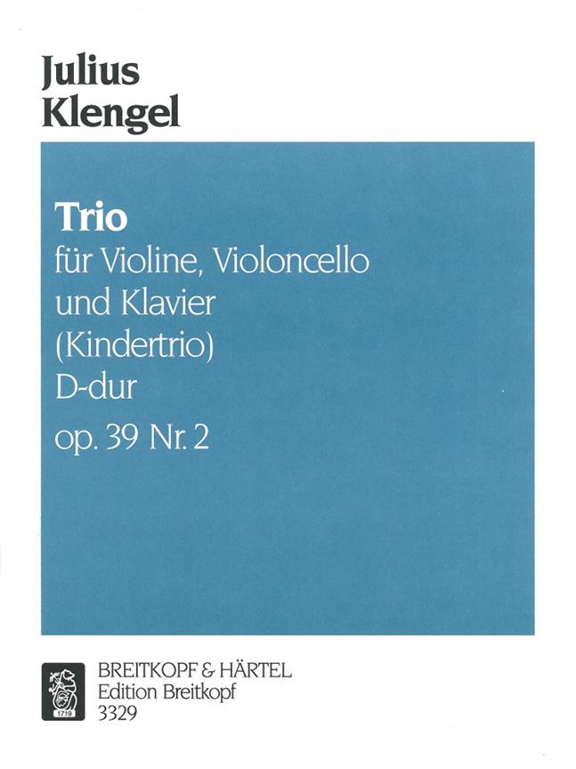 Klengel: Kindertrio D-dur op. 39 Nr. 2