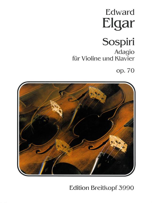 Edward Elgar: Sospiri op. 70 