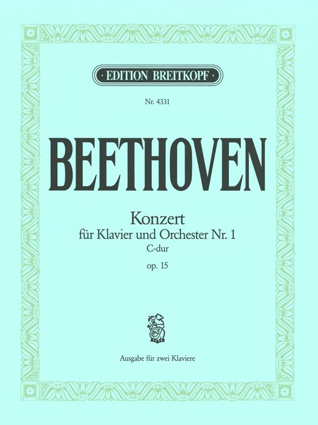 Beethoven: Klavierkonzerte Nr. 1 C-dur op. 15 