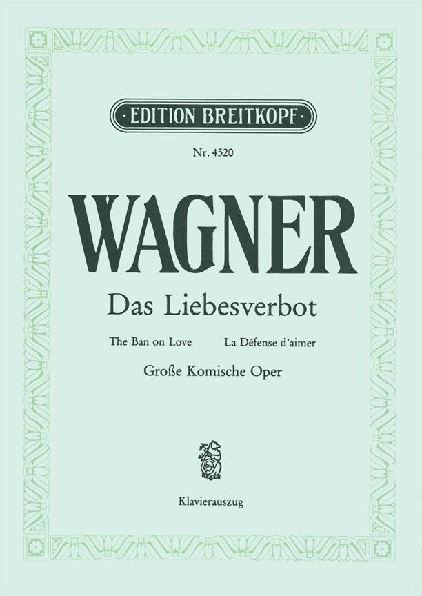 Wagner: Das Liebesverbot WWV 38 (Vocal Score)