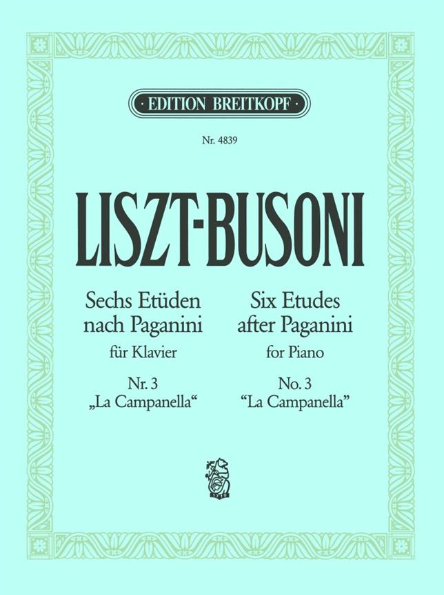 Liszt: 6 Etüden Nr. 3: La Campanella