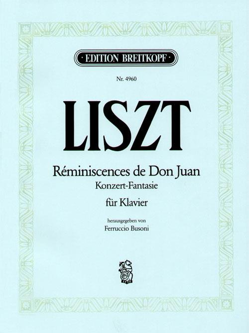 Franz Liszt: Reminiscences de Don Juan