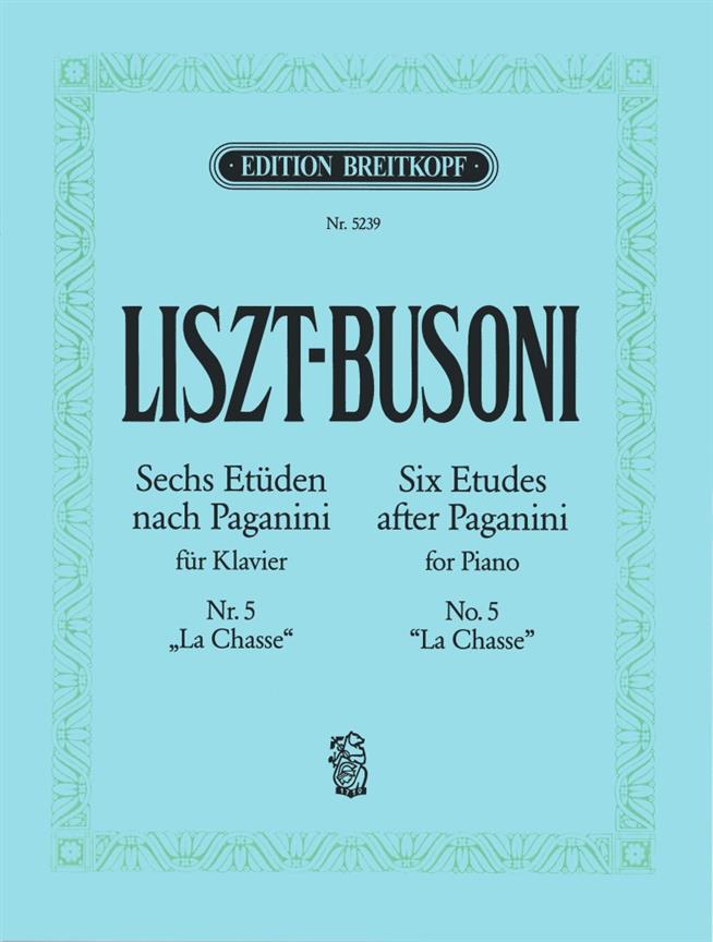 Franz Liszt: 6 Etüden Nr. 5 La Chasse