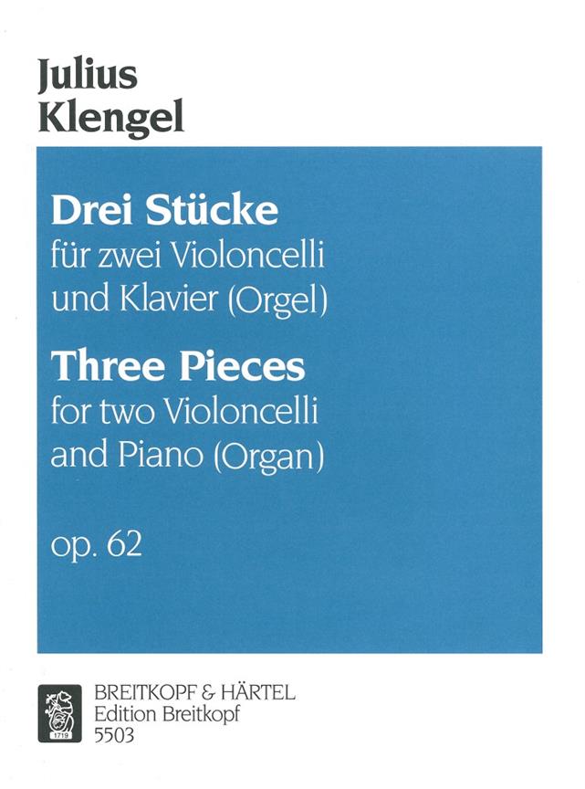 Klengel: 3 Stücke op. 62