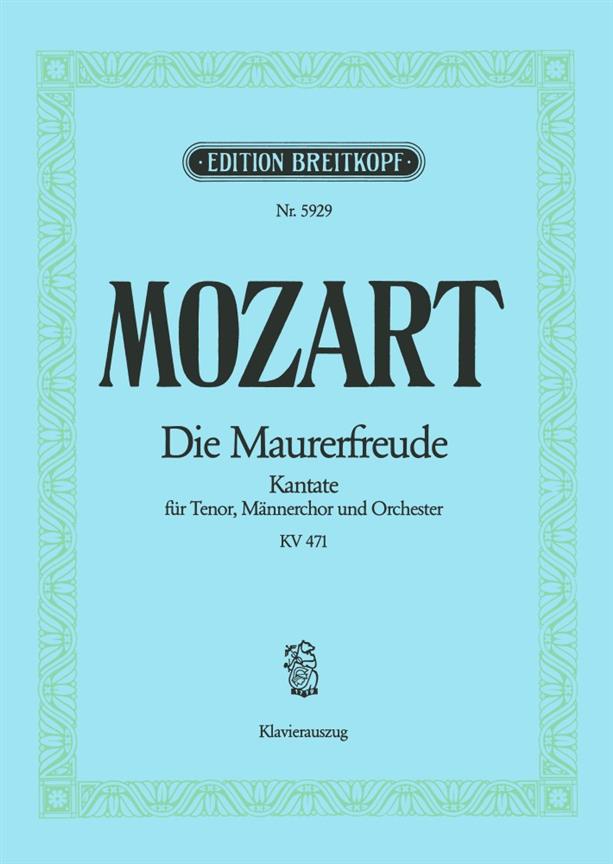 Mozart: Die Maurerfreude Es-dur KV 471 (Vocal Score)