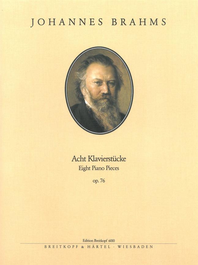 Brahms: Acht Klavierstücke op. 76 