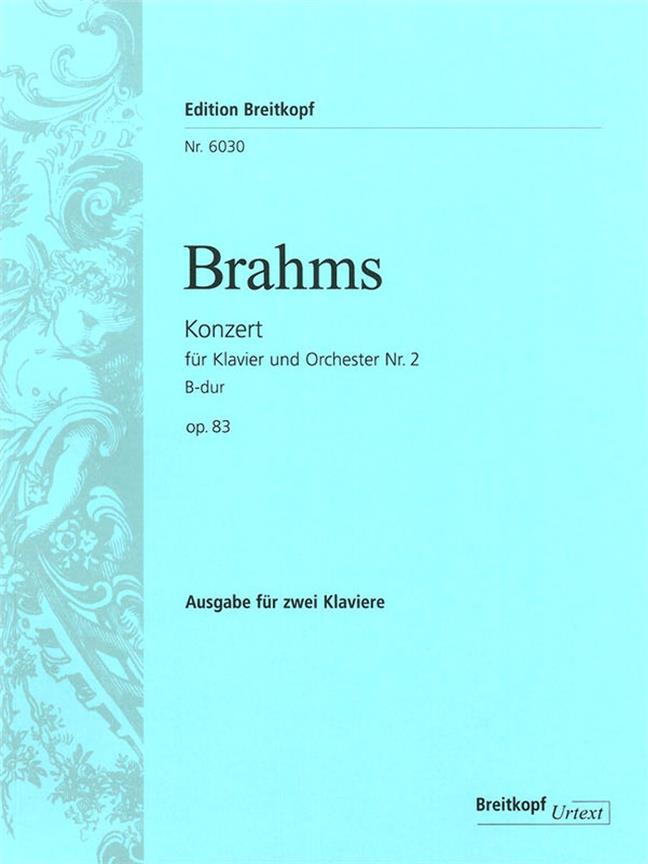 Brahms: Klavierkonzert Nr. 2 B-dur op. 83