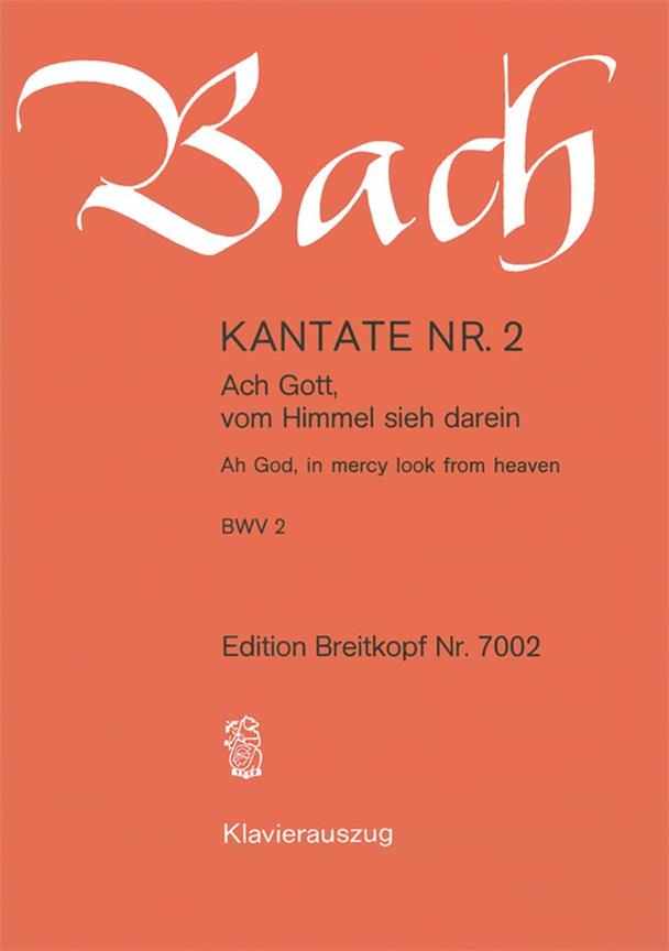 Bach: Kantate BWV 2 Ach Gott, Vom Himmel Sieh Darein (Breitkopf)