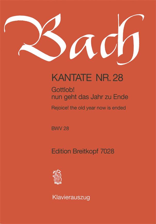 Bach: Kantate BWV 28 Gottlob! Nun geht das Jahr zu Ende (Breitkopf)