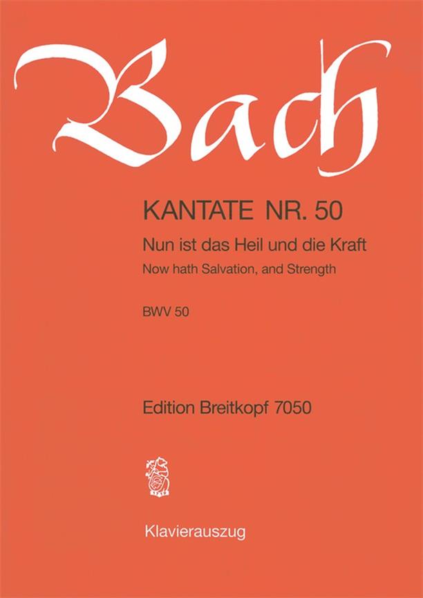 Bach: Kantate BWV  50 Nun ist das Heil und die Kraft (Breitkopf)