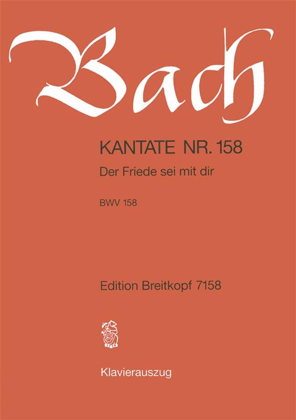 Bach: Kantate BWV 158 Der Friede sei mit dir