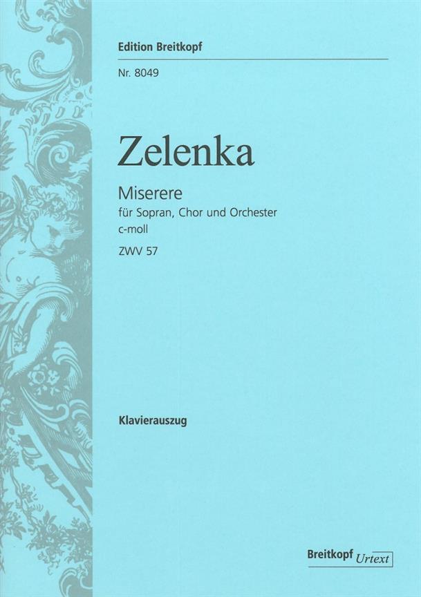 Jan Dismas Zelenka: Miserere c-moll ZWV 57
