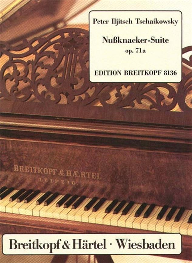 Tchaikovsky: Nussknacker-Suite op. 71a