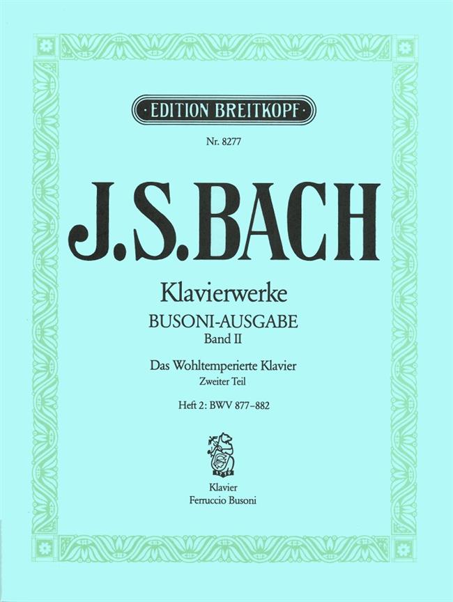 Bach: Wohltemperiertes Klavier II/2