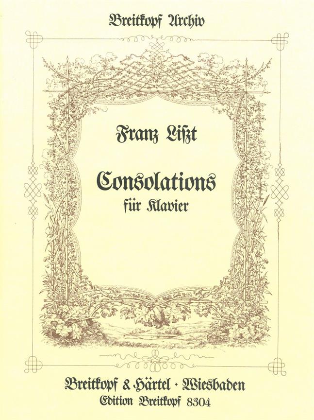 Franz Liszt: Consolations. Reprint
