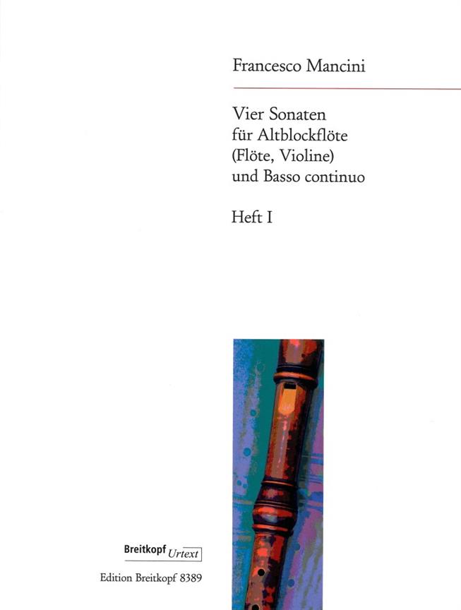 Francesco Mancini: Vier Sonaten I c-moll,a-moll
