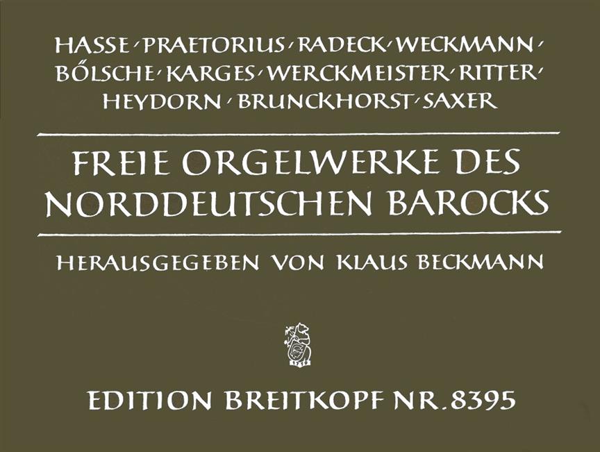 Freie Orgelwerke nordd. Barock