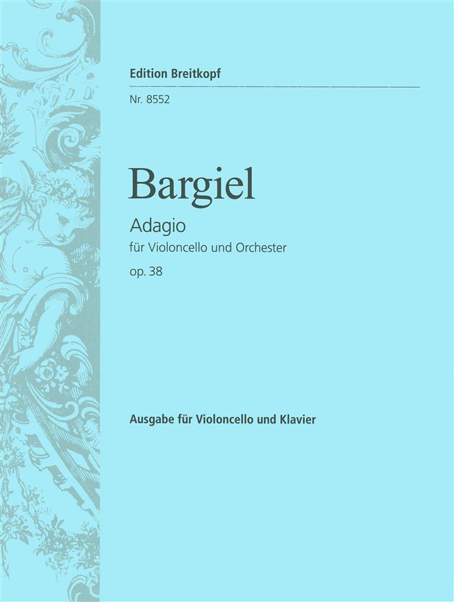 Woldemar Bargiel: Adagio op. 38