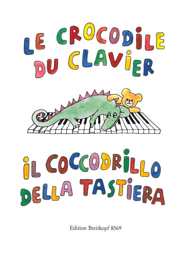 Le Crocodile du clavier / Il Coccodrillo...