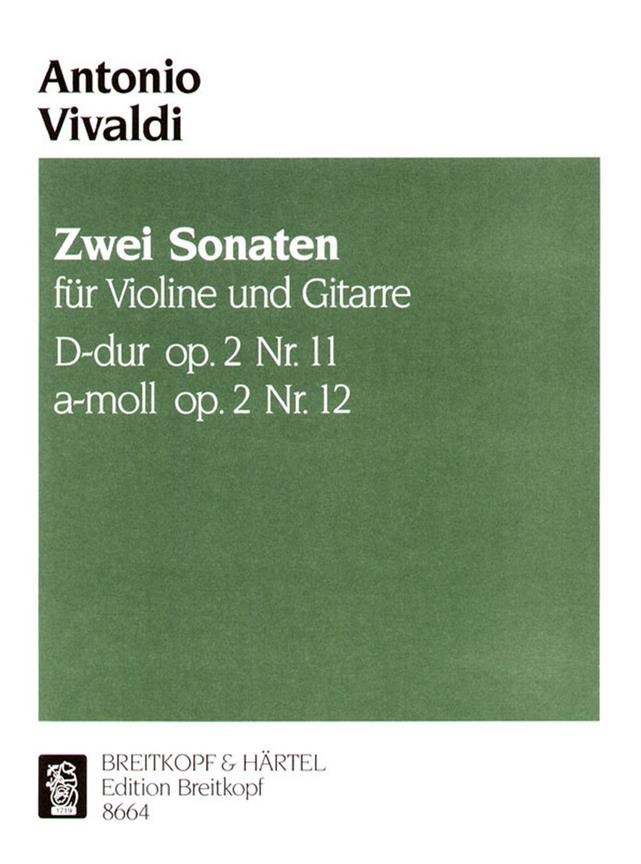 Antonio Vivaldi: Sonaten D-dur/a-moll aus op.2