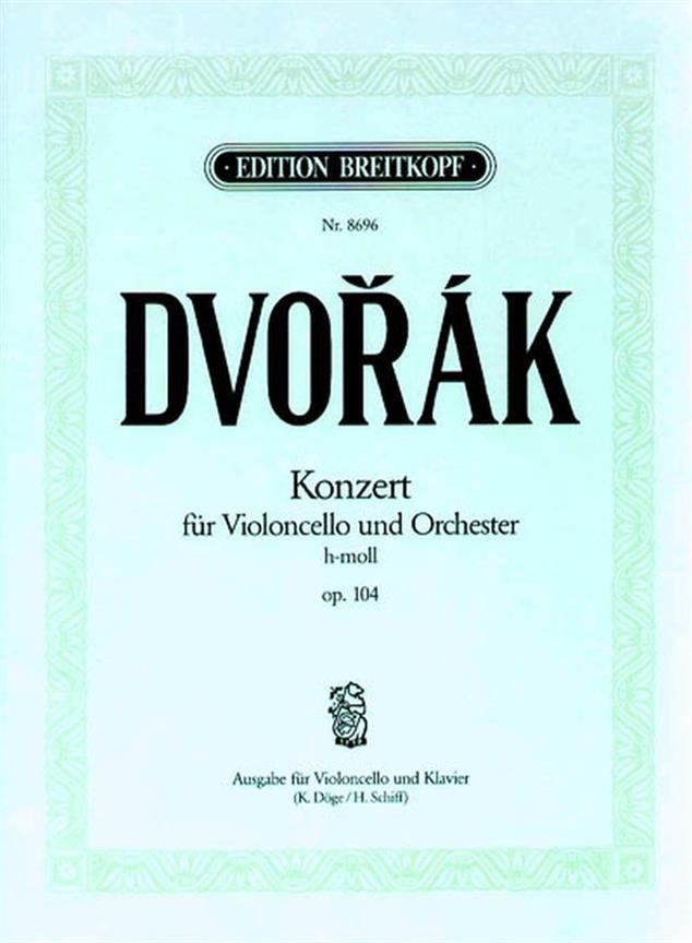 Dvorák: Violoncellokonzert h-moll op. 104