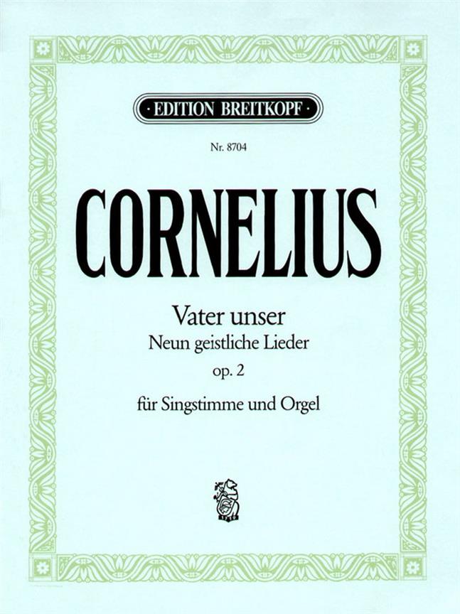 Peter Cornelius: Vater unser op. 2
