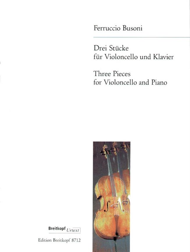 Ferruccio Busoni: Drei Stücke