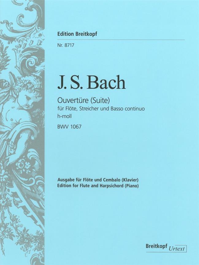 Bach: Suite h-moll BWV 1067