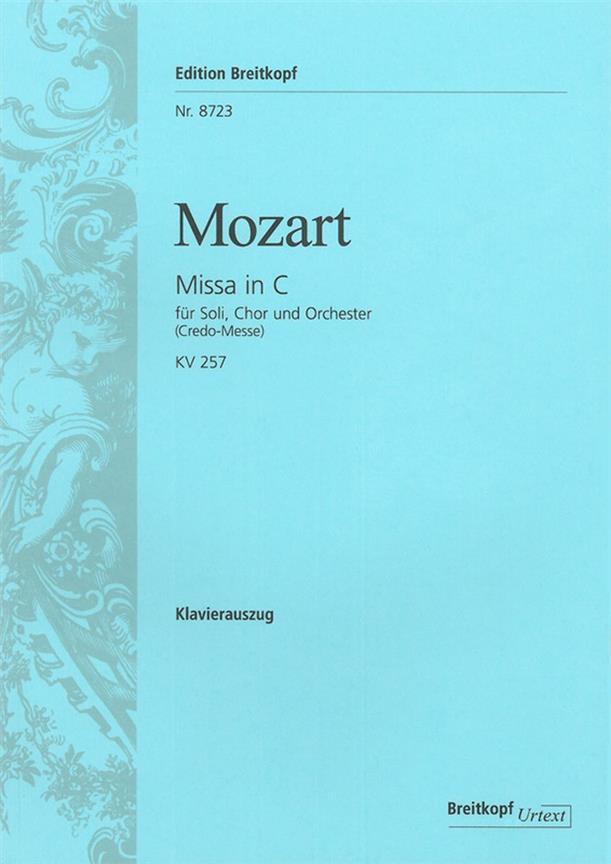 Wolfgang Amadeus Mozart: Missa in C KV 257 (Credo)