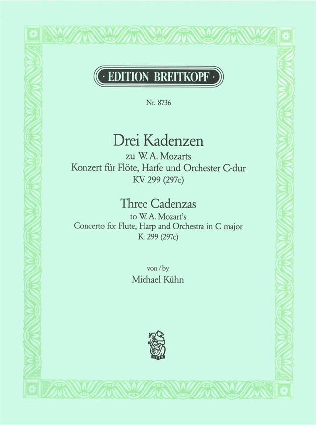 Michael Kühn: Kadenzen zum Konzert KV 299