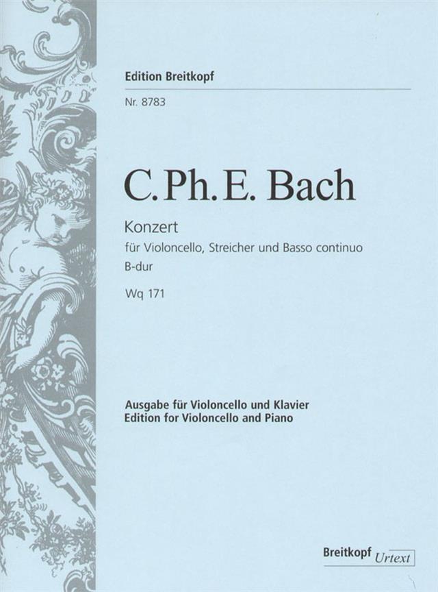 Carl Philipp Emanuel Bach: Cellokonzert B-dur Wq 171
