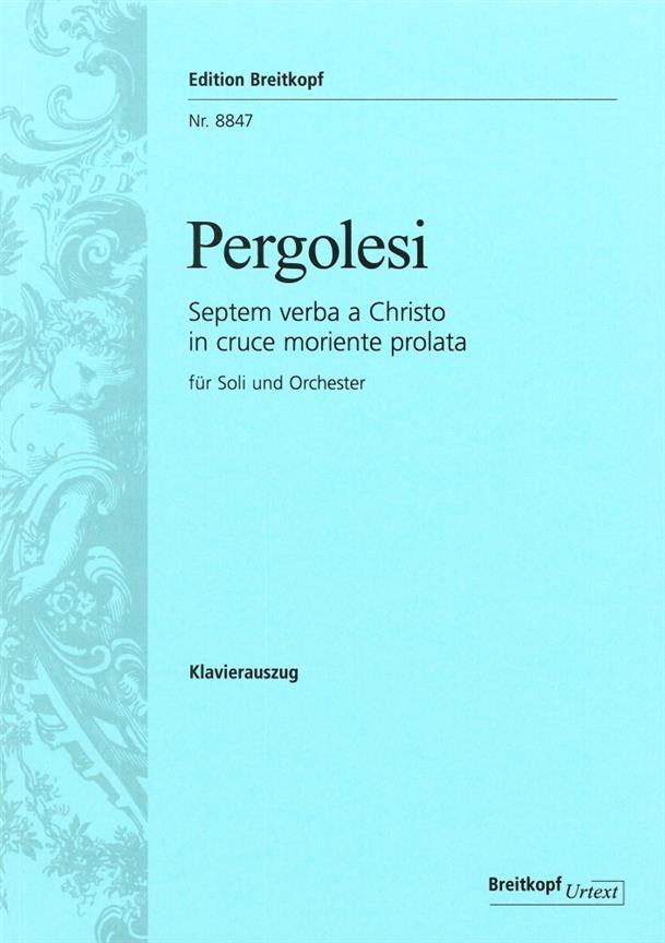 Giovanni Battista Pergolesi: Septem verba a Christo in cruce moriente prolata