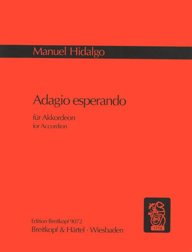 Manuel Hidalgo: Adagio Esperando
