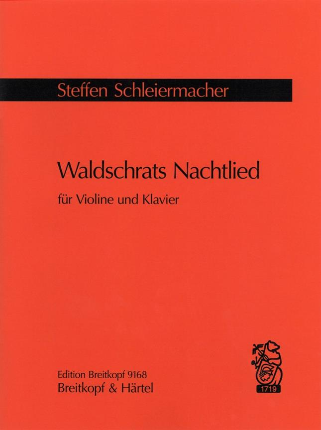 Steffen Schleiermacher: Waldschrats Nachtlied