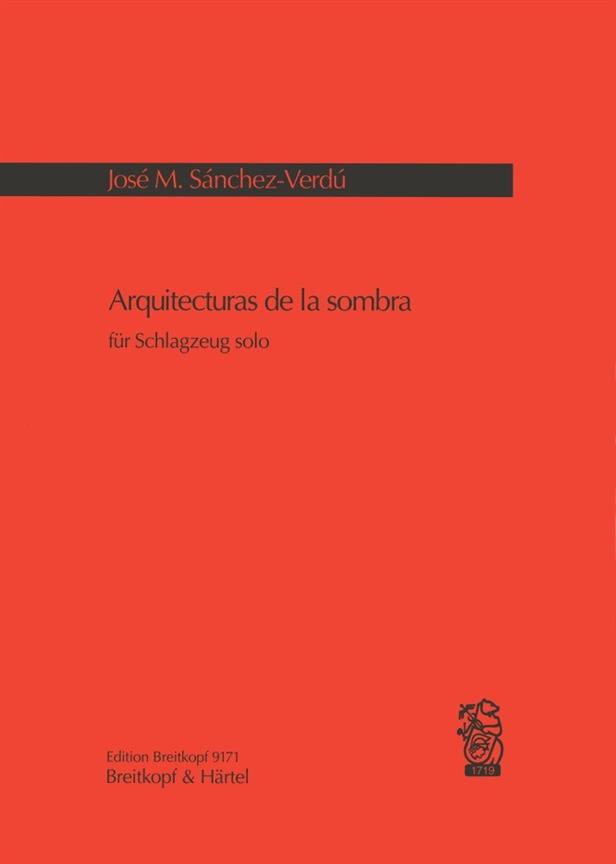 Jose Maria Sanchez-Verdu: Arquitecturas de la sombra