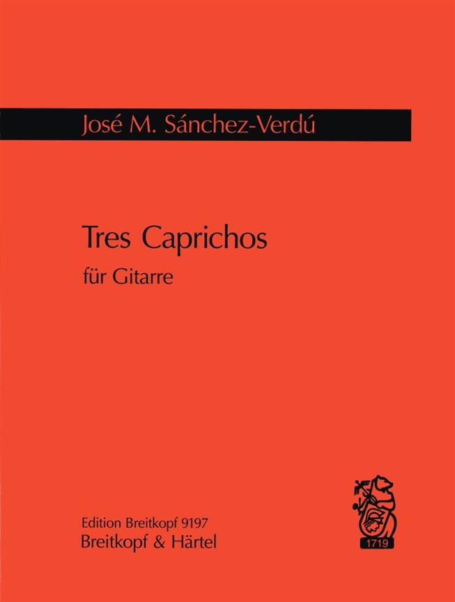 Jose Maria Sanchez-Verdu: Tres Caprichos