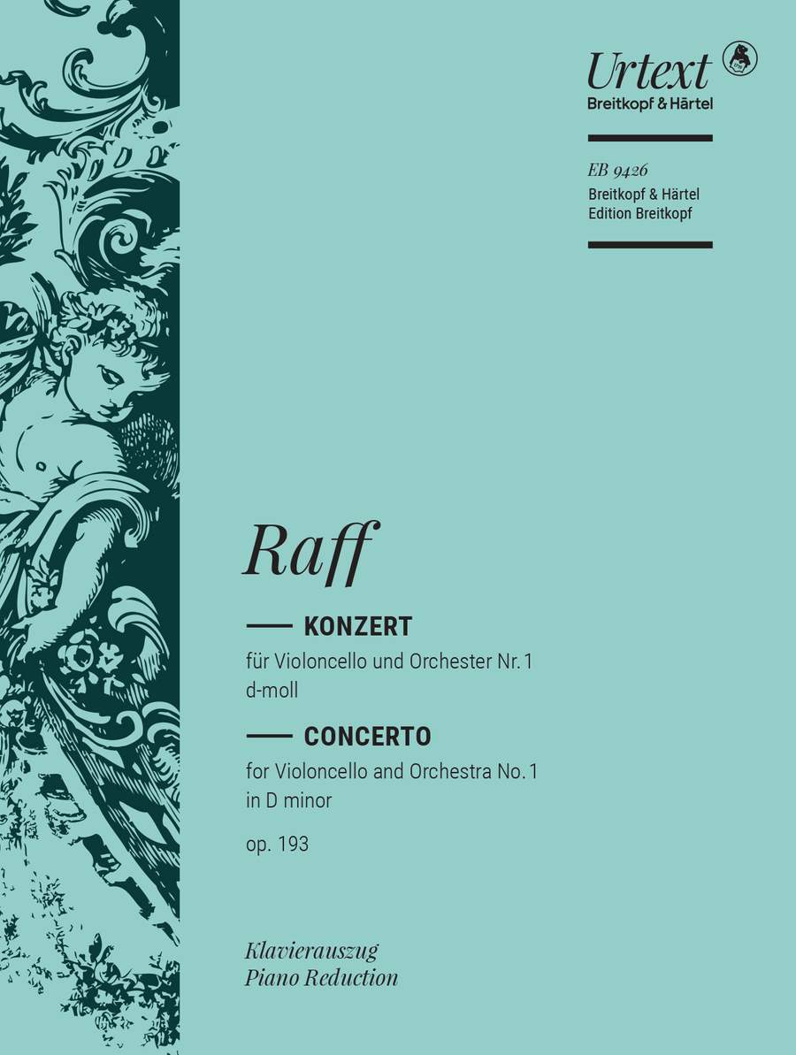 Raff: Violoncellokonzert Nr. 1 d-moll Op. 193