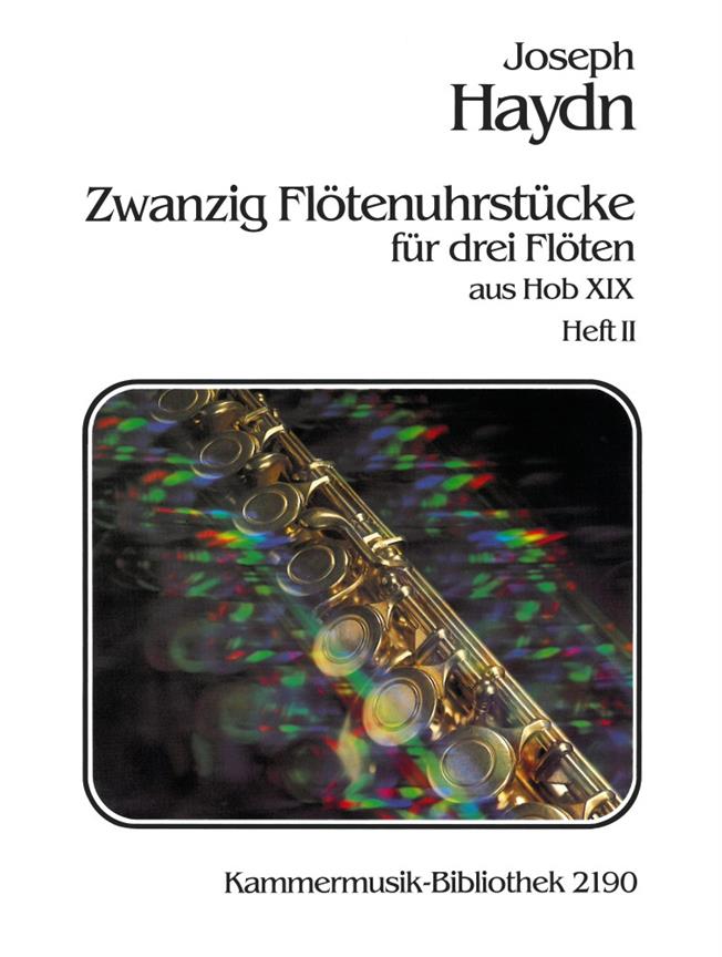 Joseph Haydn: 20 Flötenuhrstücke Hob XIX 2