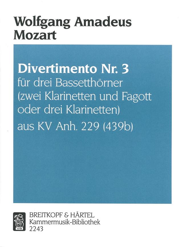 Wolfgang Amadeus Mozart: Divertimento(5) 3 Kv229(439B)