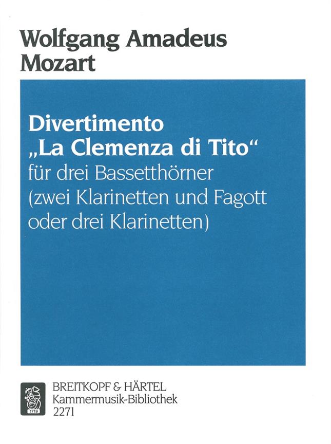 Wolfgang Amadeus Mozart: Divertimento Titus