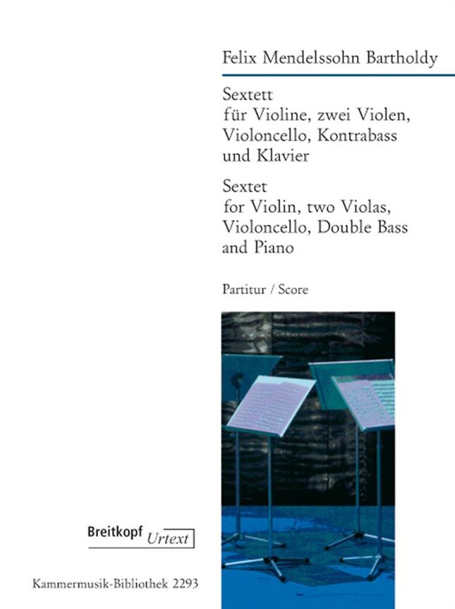 Felix Mendelssohn Bartholdy: Sextett op. 110