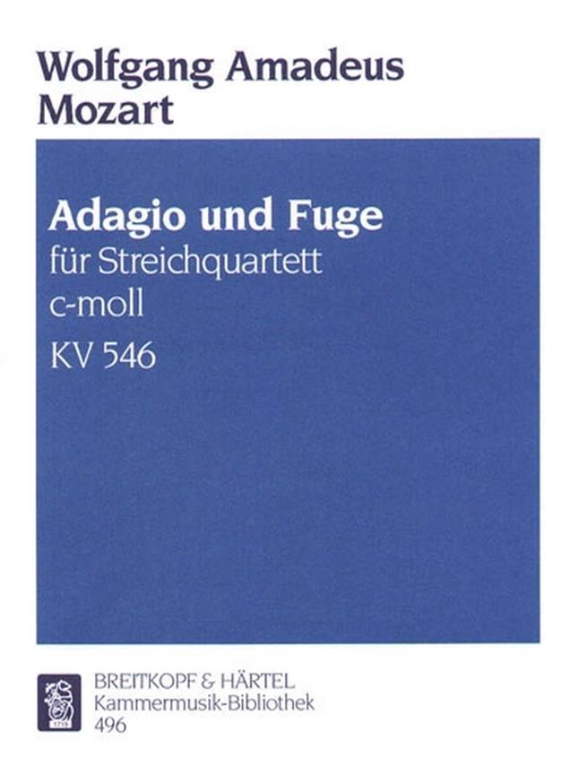 Wolfgang Amadeus Mozart: Adagio & Fuga C Kv546