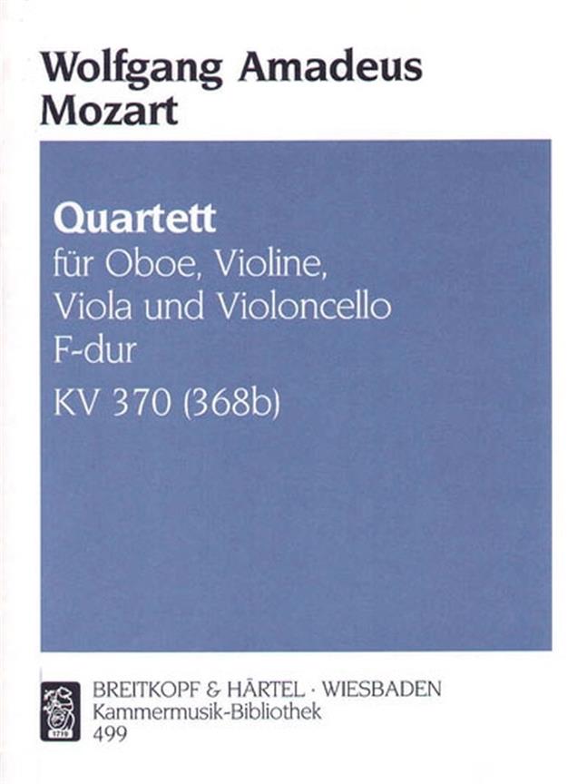 Mozart: Quartett F-dur KV 370 (368b)