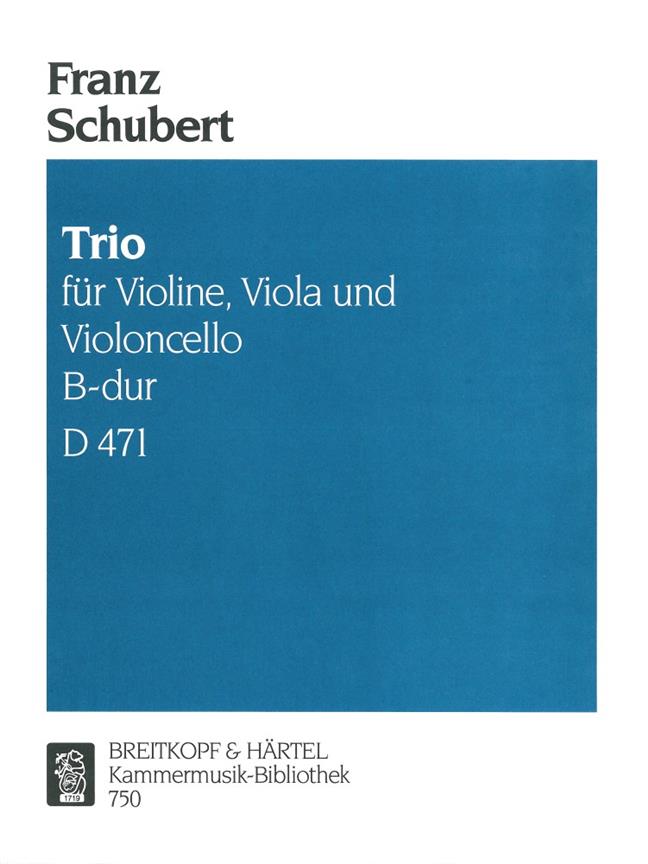 Franz Schubert: Trio Bes D471