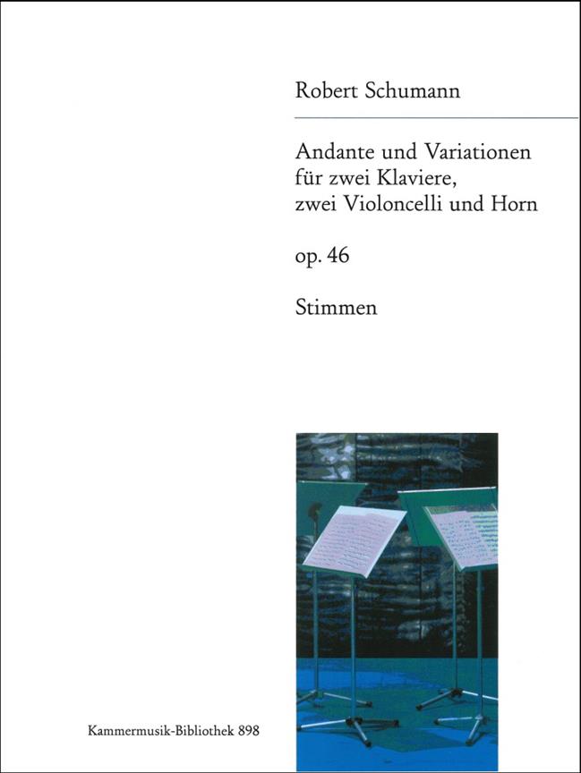 Robert Schumann: Andante und Variationen op. 46