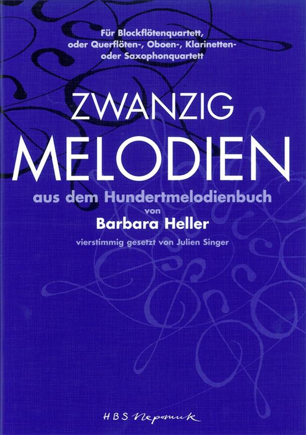 Barbara Heller: 20 Melodien