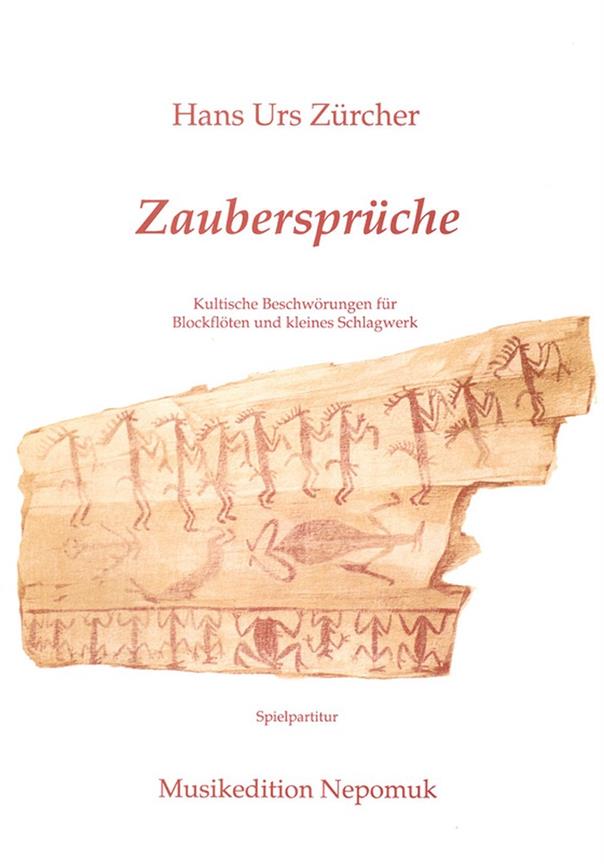 Hans Urs Zürcher: Zaubersprüche