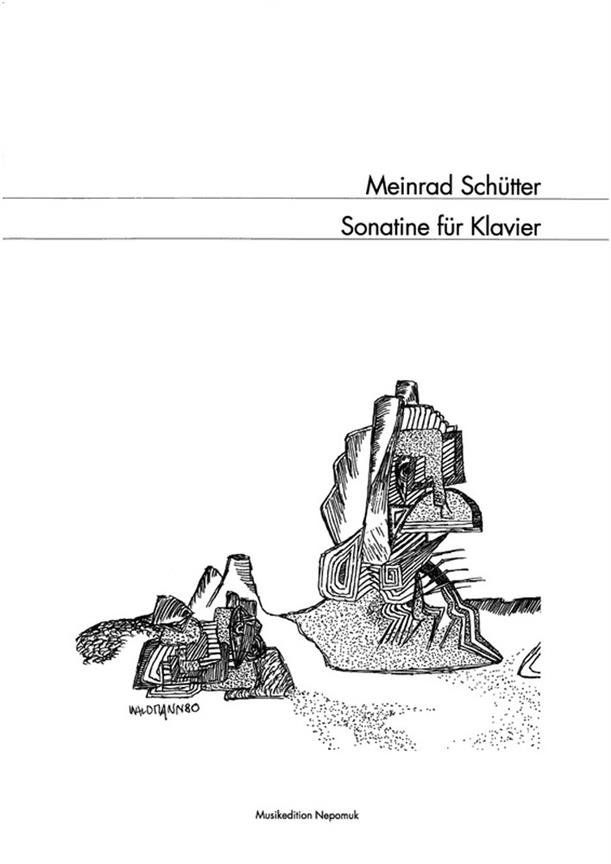 Meinrad Schütter: Sonatine für Klavier